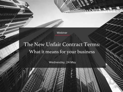 Unfair Contract Terms Regime: What it means for your business