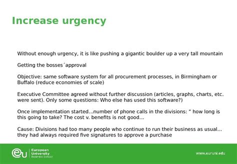 CHANGE MANAGEMENT 8 stages of change Creating urgency.