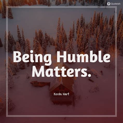 52+ Being Humble Quotes - QUOTEISH | Humble quotes, Humble, Quotes by ...